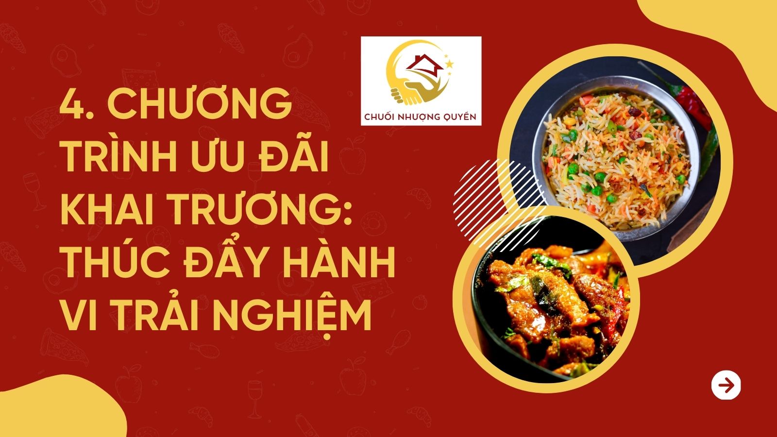 4. Chương trình ưu đãi khai trương: Thúc đẩy hành vi trải nghiệm