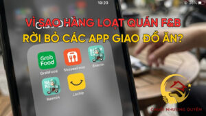 Vì sao hàng loạt quán F&B rời bỏ app giao đồ ăn?
