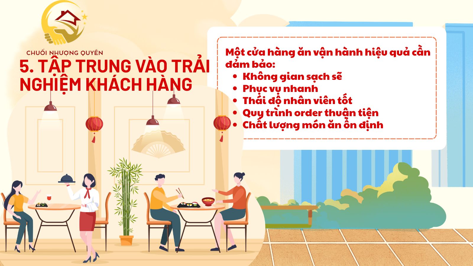 5. Tập trung vào trải nghiệm khách hàng