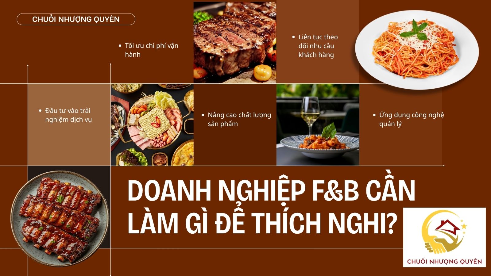 Doanh nghiệp F&B cần làm gì để thích nghi?